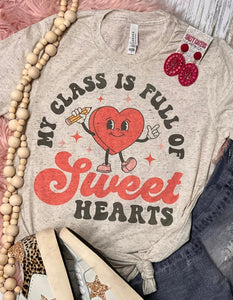 My Class is Full of Sweethearts Oatmeal Tee